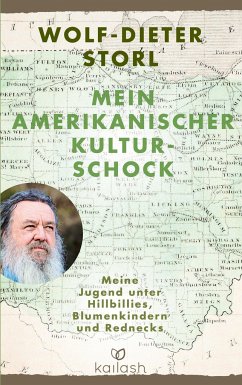 Mein amerikanischer Kulturschock - Storl, Wolf-Dieter