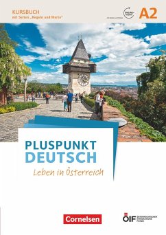 Pluspunkt Deutsch - Leben in Österreich A2 - Kursbuch mit Audios und Videos online - Schote, Joachim;Neumann, Johanna Jutta