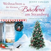 Weihnachten in der kleinen Bäckerei am Strandweg / Bäckerei am Strandweg Bd.3 (2 MP3-CDs)