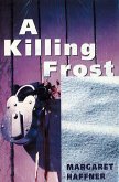 A Killing Frost (eBook, ePUB) A Killing Frost (eBook, ePUB)