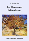 Im Haus zum Seidenbaum (eBook, ePUB)