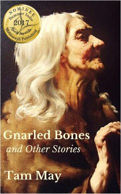 Gnarled Bones and Other Stories (eBook, ePUB) - May, Tam