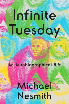 Infinite Tuesday (eBook, ePUB) - Nesmith, Michael