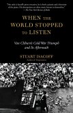 When the World Stopped to Listen (eBook, ePUB)