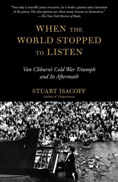When the World Stopped to Listen (eBook, ePUB) - Isacoff, Stuart