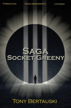 La Saga Socket Greeny (eBook, ePUB) - Bertauski, Tony