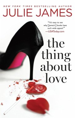 The Thing About Love (eBook, ePUB) - James, Julie