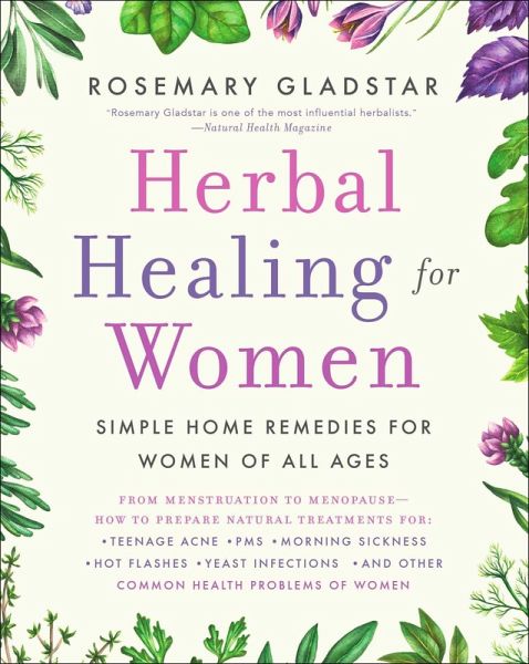 Herbal Healing for Women (eBook, ePUB) Herbal Healing for Women (eBook, ePUB)