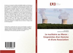 Le nucléaire au Maroc : Empreintes d'un Homme et d'une Association - Marfak, Taïb;Mekki-Berrada, Abdelhamid