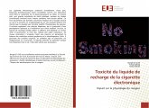 Toxicité du liquide de recharge de la cigarette électronique