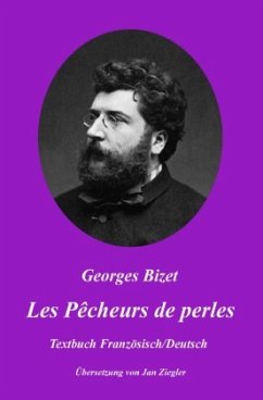 Les Pêcheurs de perles: Französisch/Deutsch - Bizet, Georges