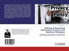 Defining & Regulating Information Privacy in the American Workplace