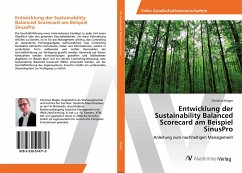 Entwicklung der Sustainability Balanced Scorecard am Beispiel SinusPro - Rieger, Christian