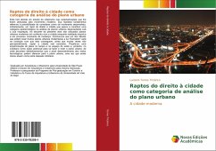 Raptos do direito à cidade como categoria de análise do plano urbano