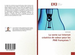 La vente sur Internet créatrice de valeur pour les PME françaises ? - Giovale, Cyril