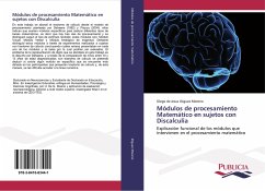 Módulos de procesamiento Matemático en sujetos con Discalculia - Iñiguez Moreno, Diego de Jesus