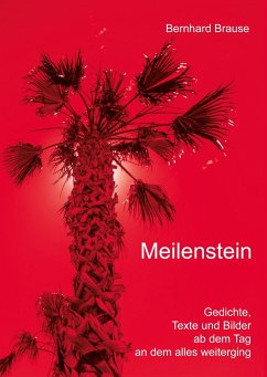 Meilenstein - Brause, Bernhard