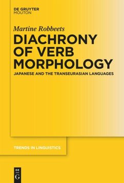 Diachrony of Verb Morphology - Robbeets, Martine