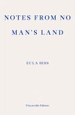 Notes from No Man's Land (eBook, ePUB)