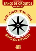 100 Circuitos com Shields Ópticos (eBook, ePUB)