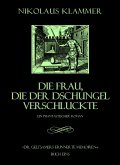 Dr. Geltsamers erinnerte Memoiren - Teil 1 (eBook, ePUB)