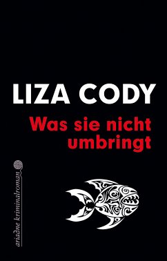 Was sie nicht umbringt (eBook, ePUB) - Cody, Liza