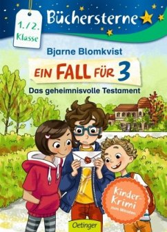 Das geheimnisvolle Testament / Ein Fall für 3 Bd.1 - Blomkvist, Bjarne