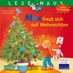 Max freut sich auf Weihnachten / Lesemaus Bd.130 - Tielmann, Christian