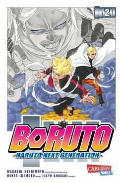 Boruto - Naruto the next Generation Bd.2 - Kishimoto, Masashi;Kodachi, Ukyo;Ikemoto, Mikio