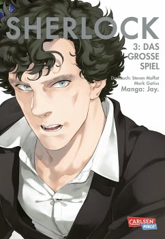 Das große Spiel / Sherlock Bd.3 - Jay.;Moffat, Steven;Gatiss, Mark