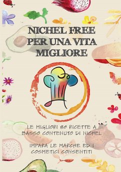 Nichel Free per una vita migliore (eBook, ePUB) - Ravizza, Chiara