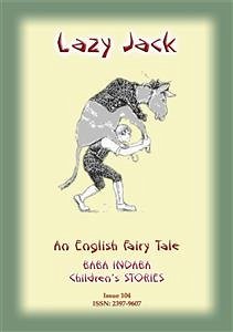 LAZY JACK - An Old English Children’s Story (eBook, ePUB) - E Mouse, Anon