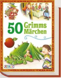 50 Grimms Märchen: - neu erzählt