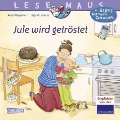 Jule wird getröstet / Lesemaus Bd.41 - Wagenhoff, Anna