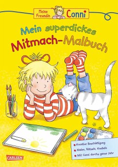 Mein superdickes Mitmach-Malbuch / Conni Gelbe Reihe Bd.33 - Sörensen, Hanna