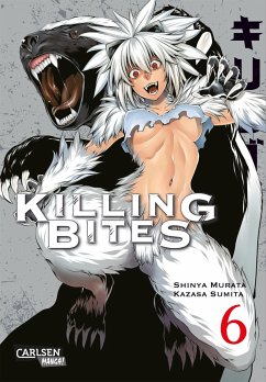Killing Bites Bd.6 - Murata, Shinya