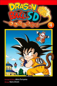 Dragon Ball SD Bd.4 - Toriyama, Akira;Ohishi, Naho