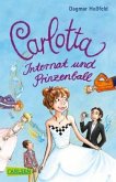 Internat und Prinzenball / Carlotta Bd.4