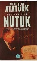 Nutuk - Gencler Icin - Kemal Atatürk, Mustafa