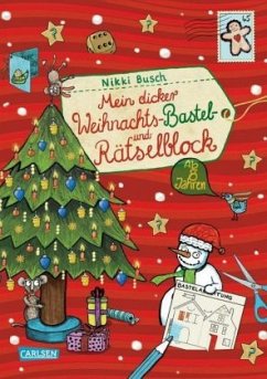 Mein dicker Weihnachts-Bastel- und Rätselblock - Busch, Nikki