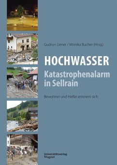 Hochwasser: Katastrophenalarm in Sellrain (eBook, ePUB) - Liener, Gudrun; Bucher, Monika