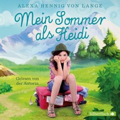 Mein Sommer als Heidi - Hennig von Lange, Alexa
