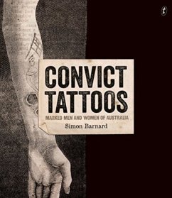 Convict Tattoos - Barnard, Simon