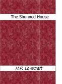 The Shunned House (eBook, ePUB) The Shunned House (eBook, ePUB)