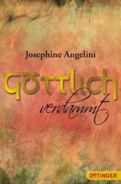 Göttlich-Trilogie - Angelini, Josephine