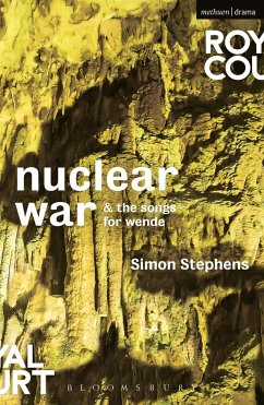 Nuclear War & the Songs for Wende - Stephens, Simon