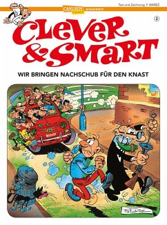 Wir bringen Nachschub für den Knast / Clever & Smart Bd.2 - Ibáñez, Francisco