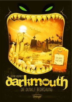 Die dunkle Bedrohung / Darkmouth Bd.4 - Hegarty, Shane