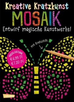 Mosaik: Set mit 10 Kratzbildern, Anleitungsbuch und Holzstift / Kreative Kratzkunst Bd.5 - Poitier, Anton