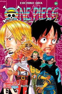 Ruffy vs. Sanji / One Piece Bd.84 - Oda, Eiichiro